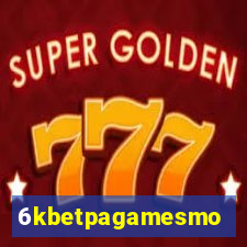 6kbetpagamesmo