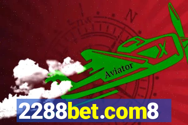 2288bet.com8