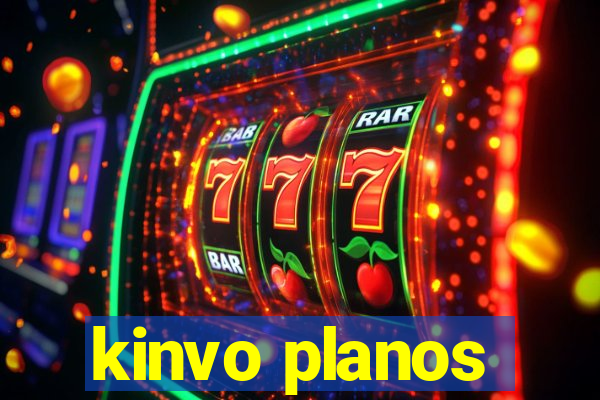 kinvo planos