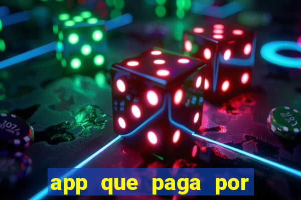 app que paga por cadastro na hora via pix jogo