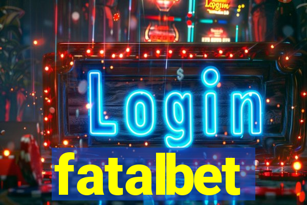 fatalbet