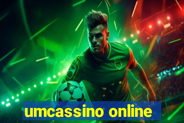 umcassino online