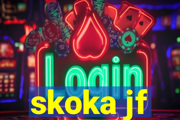 skoka jf