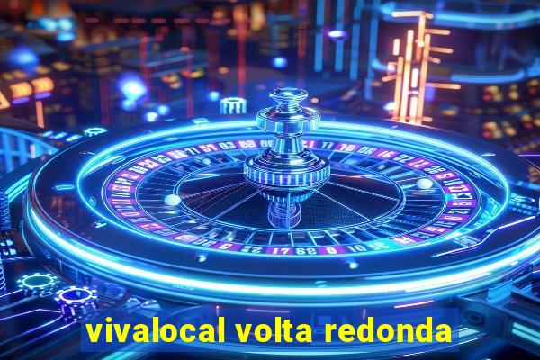 vivalocal volta redonda