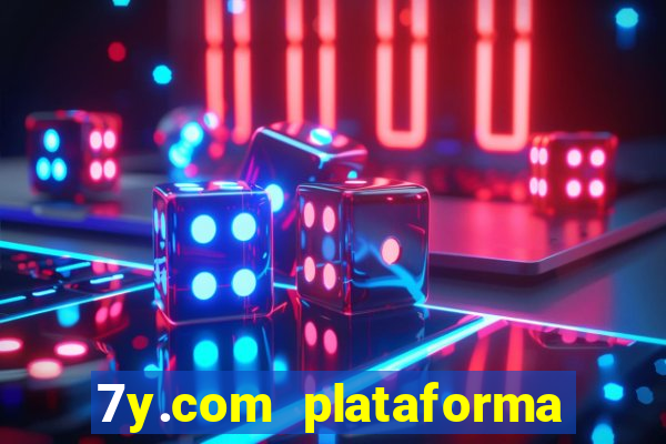 7y.com plataforma de jogos