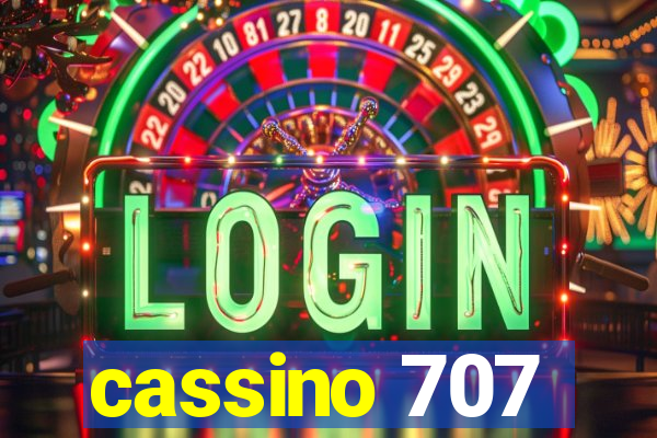 cassino 707