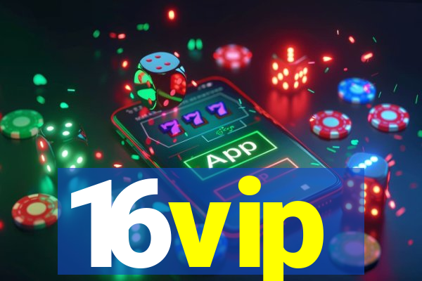 16vip