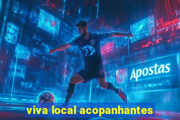 viva local acopanhantes