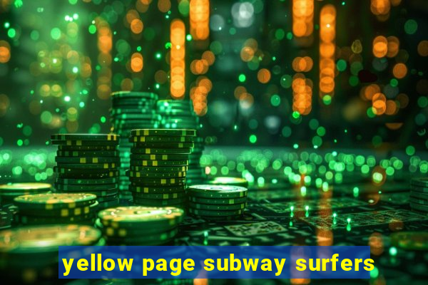 yellow page subway surfers