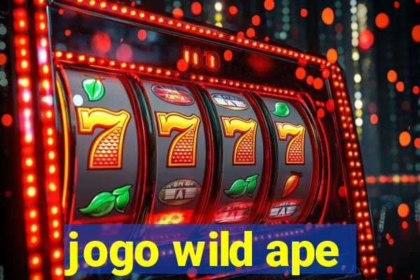 jogo wild ape