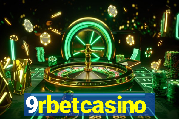 9rbetcasino