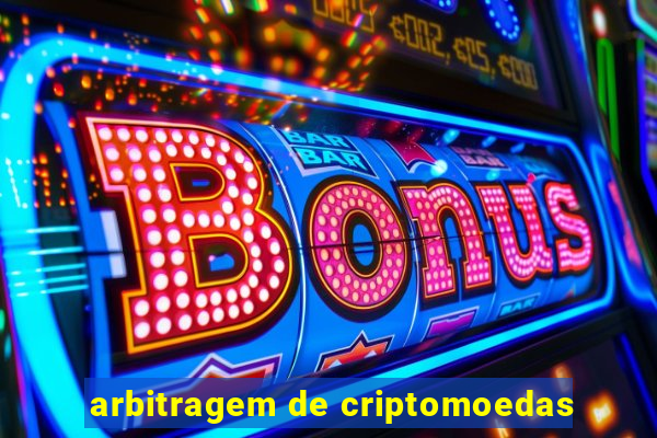 arbitragem de criptomoedas