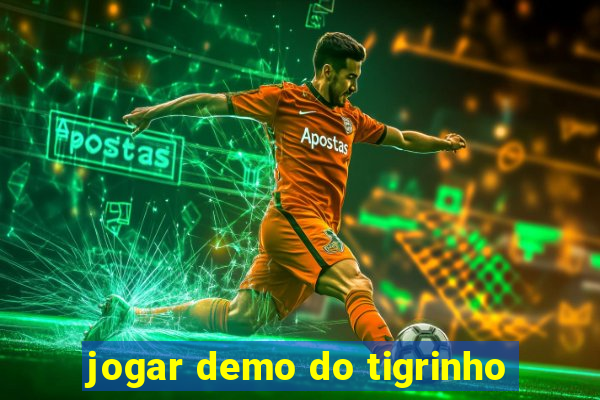 jogar demo do tigrinho