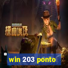 win 203 ponto