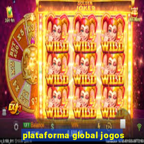 plataforma global jogos