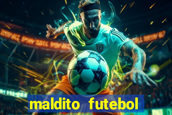 maldito futebol clube dublado download