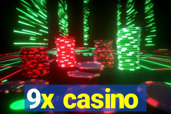 9x casino