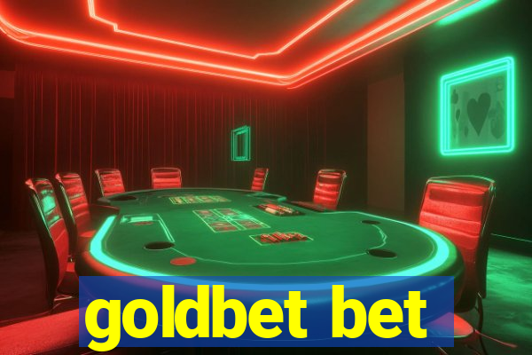 goldbet bet