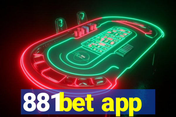 881bet app