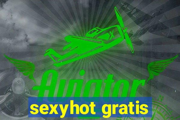 sexyhot gratis