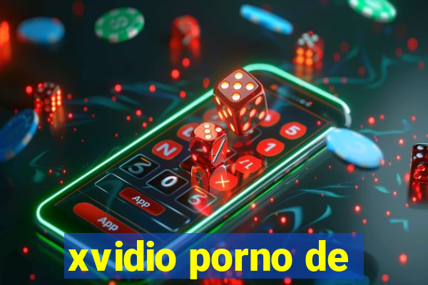 xvidio porno de