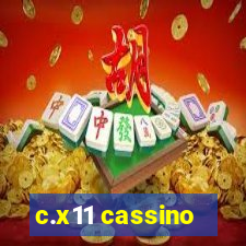 c.x11 cassino