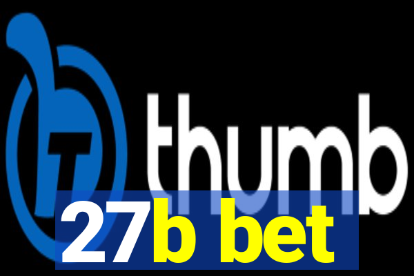 27b bet