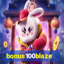 bonus100blaze