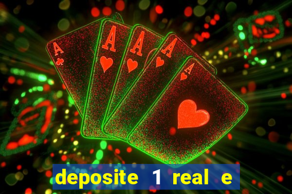 deposite 1 real e ganhe 10 vai de bet