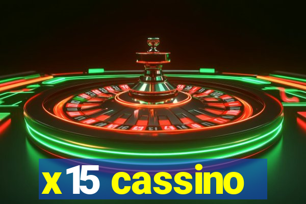 x15 cassino