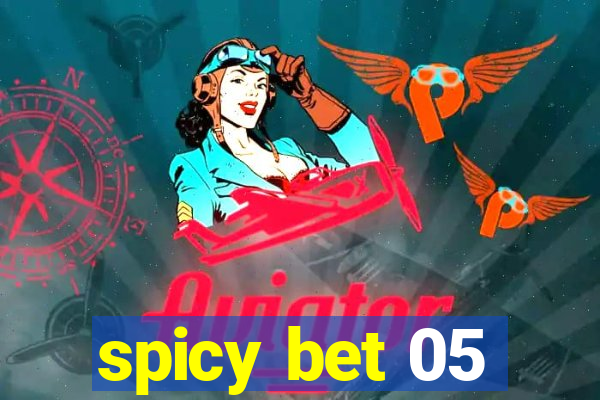 spicy bet 05