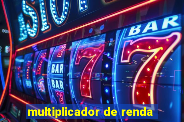 multiplicador de renda