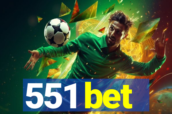 551 bet