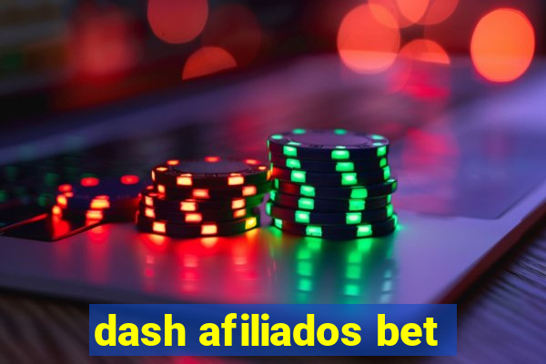 dash afiliados bet