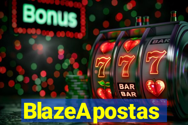 BlazeApostas