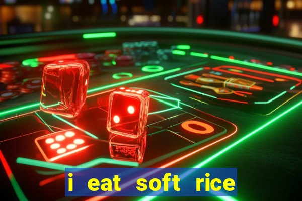 i eat soft rice in another world hentai