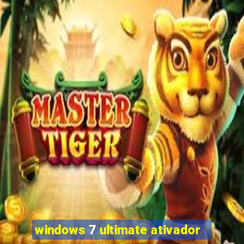 windows 7 ultimate ativador