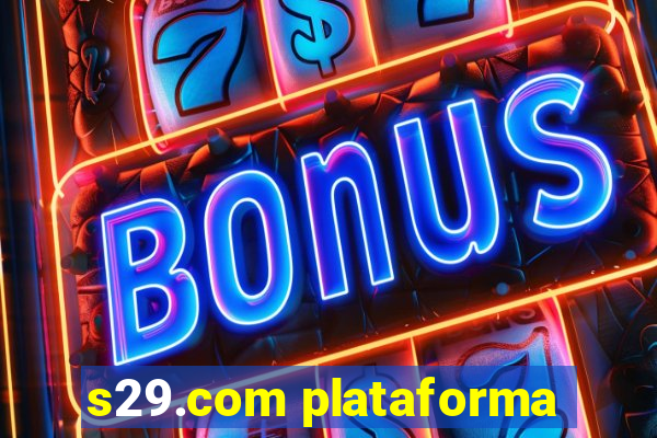 s29.com plataforma