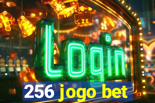 256 jogo bet