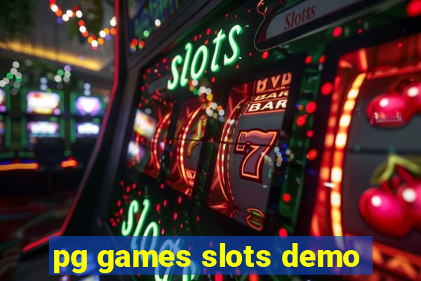 pg games slots demo