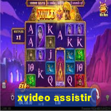 xvideo assistir