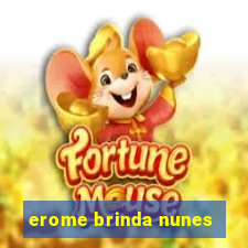 erome brinda nunes