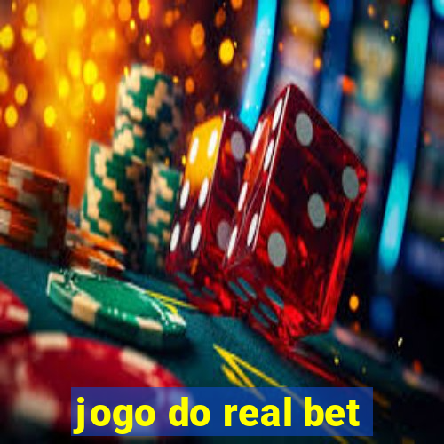 jogo do real bet