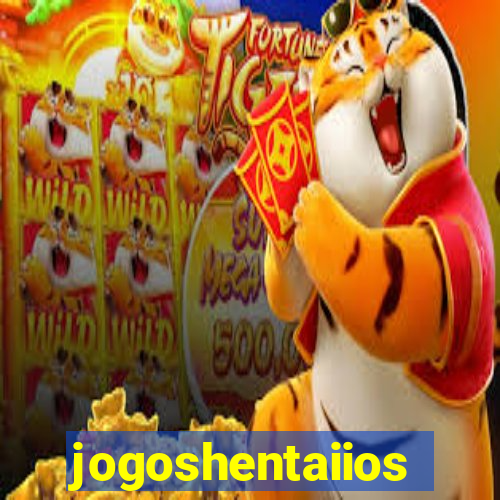 jogoshentaiios