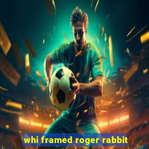 whi framed roger rabbit