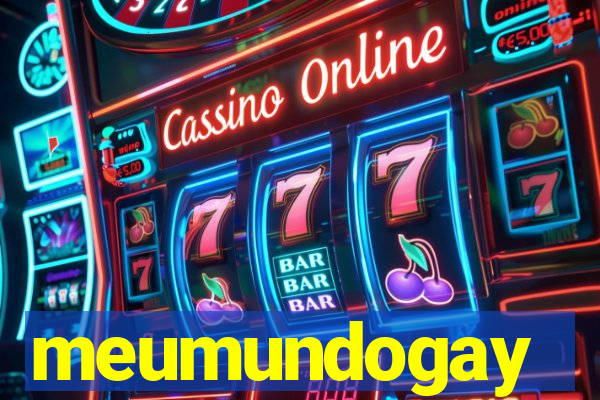 meumundogay