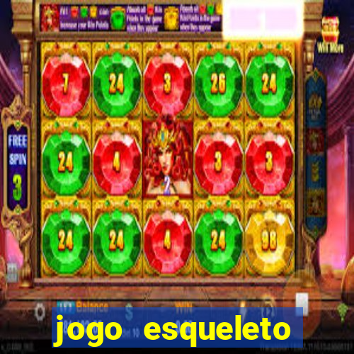 jogo esqueleto explosivo 2