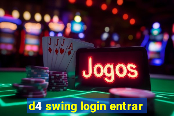 d4 swing login entrar