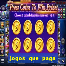 jogos que paga dinheiro de verdade no paypal