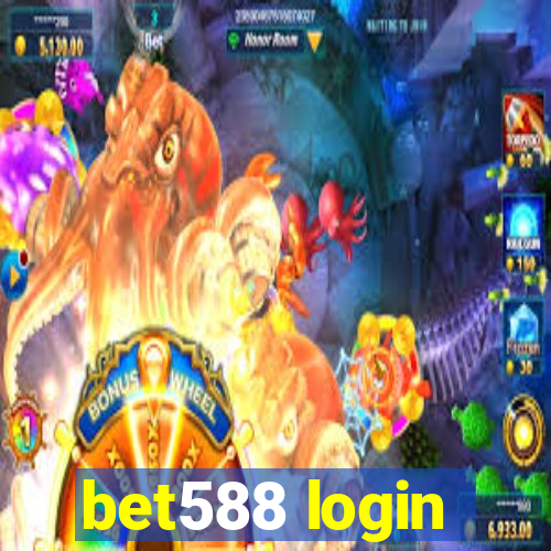 bet588 login